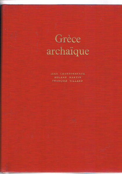 Grèce Archaique (620-480) J. C.