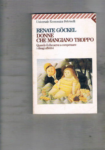 Donne che mangiano troppo. Quando il cibo serve a compensare …