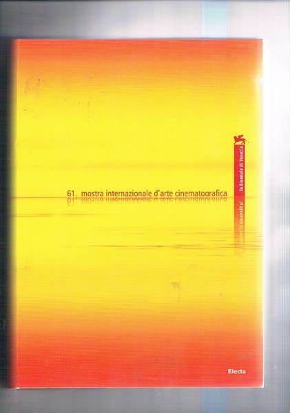 61° mostra internazionale d'arte cinematografica. Testo italiano e inglese.