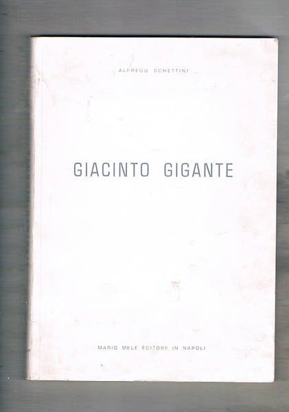 Giacinto Gigante.