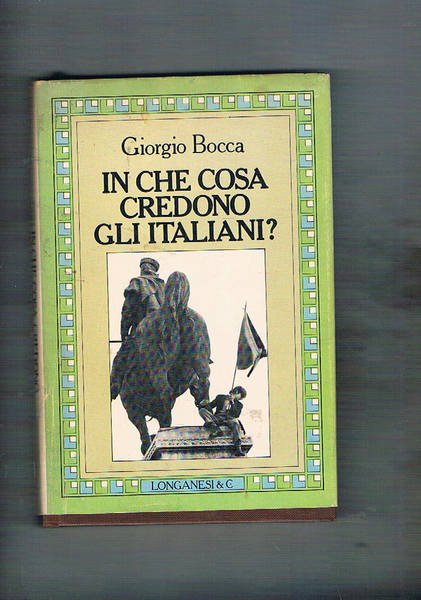 In che cosa credono gli italiani.