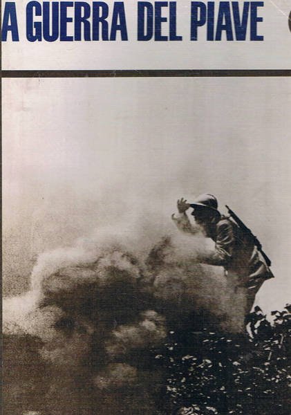 La guerra del Piave.
