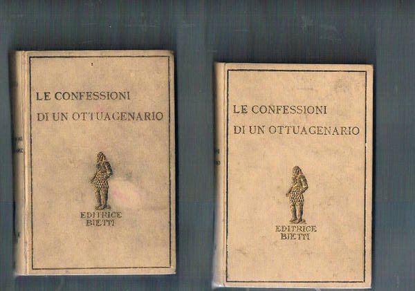 Le confessioni di un ottuagenario. Vol. I-II. Edizione annotata per …