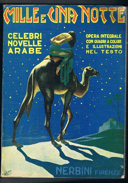 Mille e una notte. Celebri novelle arabe con ill.