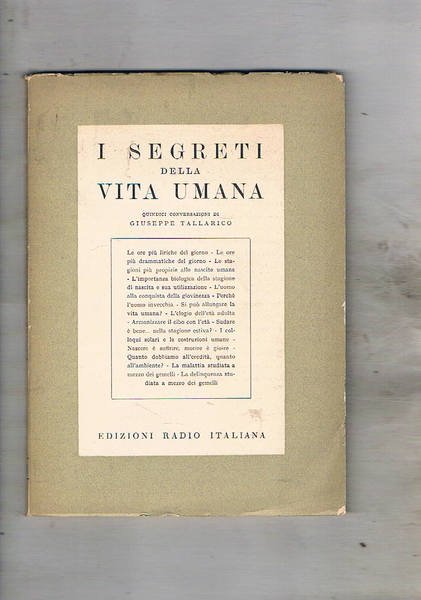 I segreti della vita umana. quindici conversazioni.