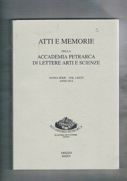 Atti e memorie della accademia Petraca di lettere arti e …