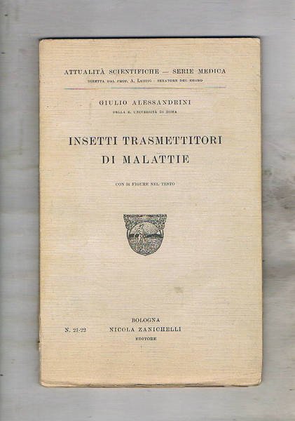 Insetti trasmettitori di malattie.