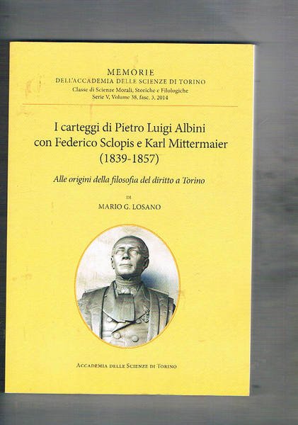 I carteggi di Pietro Luigi Albini con Federico Sclopis e …