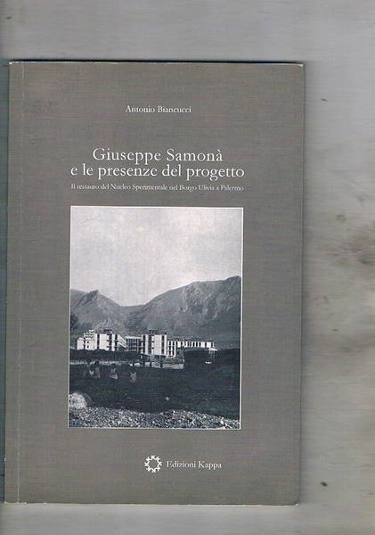 Giuseppe Samonà e le presenze del progetto. Il restauro del …