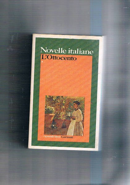 Novelle italiane. L'Ottocento, volumi I°-II°.