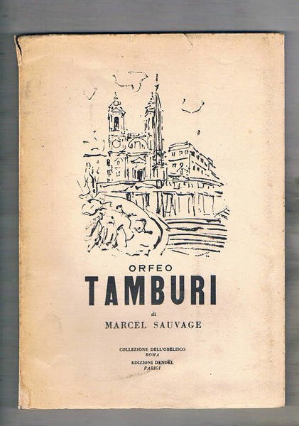 Orfeo Tamburi. Disegni. Edizione italiana