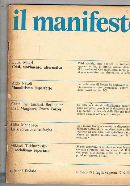 Il Manifesto (mensile) disponiamo del 1969 anno I° dei n° …