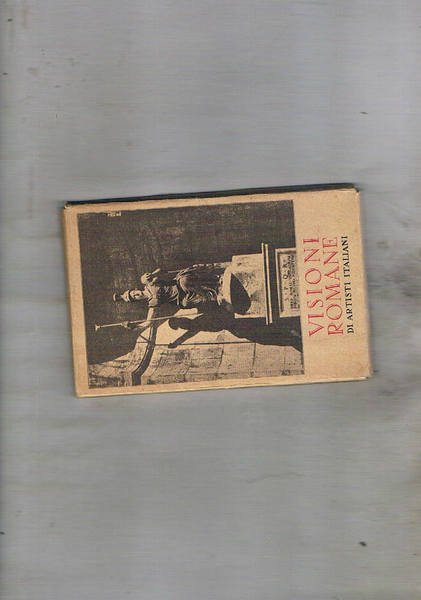 Visioni romane di artisti italiani. Raccolta di 24 cartoline ill. …