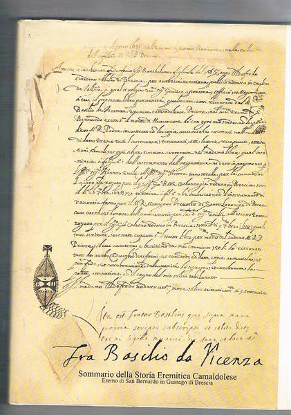 Sommario della Storia Eremitica Camaldolese. Eremo di San Bernardo in …