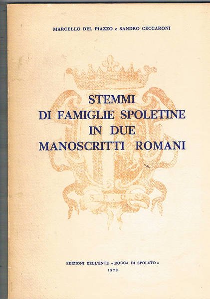 Stemmi di famiglie spoletine in due manoscritti romani.