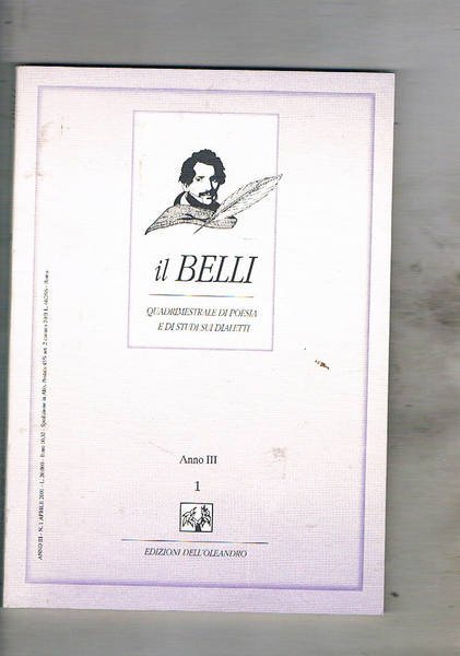 Il Belli quadrimestrale di poesia e studi dialettali. anno III° …