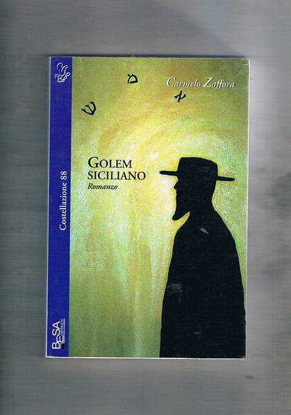 Glolem siciliano. Romanzo.