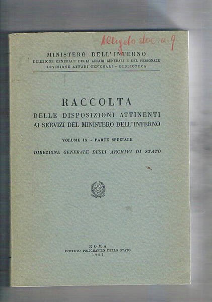Raccolta delle disposizoni attinenti ai servizi del ministero dell'interno vol. …