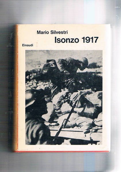 Isonzo 1917. Coll. I Saggi.