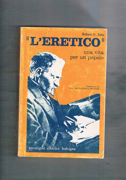 L'eretico una vita per un popolo. La biografia di Eliezer …
