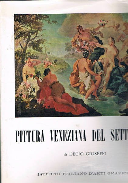 Pittura veneziana del settecento.