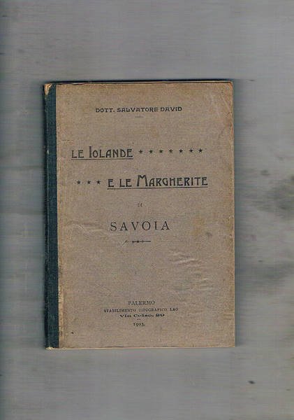 Le Iolande e le Margherite di Savoia.