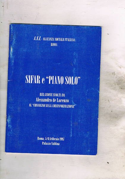Sifar e il "Piano Solo" relazione svolta al convegno sulla …