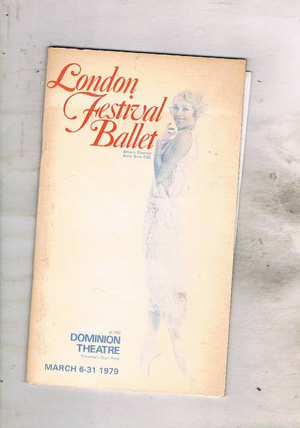 London Festival Ballet at the Dominion Theatre march 6-31 1979.