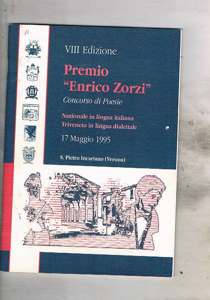 Premio "Enrico Zorzi" concorso di poesie Nazionale in lingua italiana …