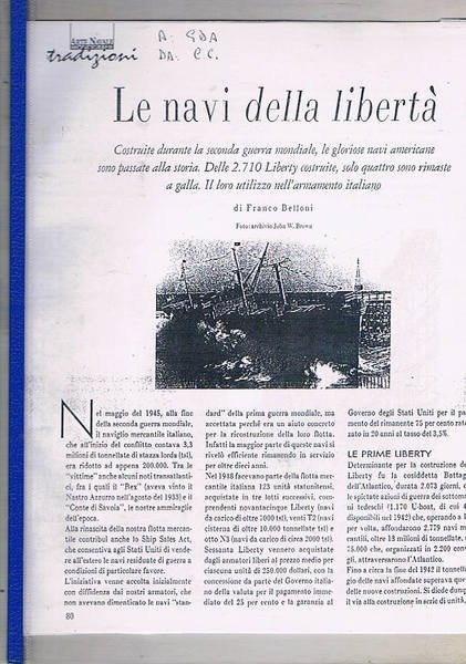 Le navi della libertà. Costruite durante la seconda guerra mondiale, …
