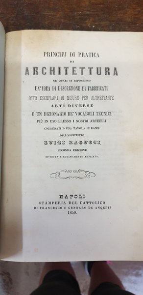 Principj di pratica di architettura. Né quali si espongono un'idea …