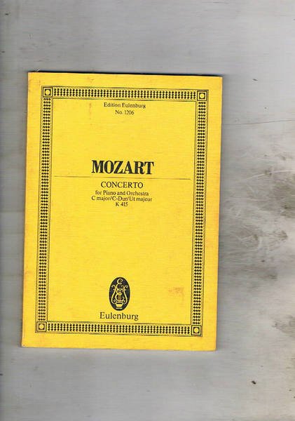 Concerto for piano and Orchestra C maior/C-Dur/Ut maieur K 415. …