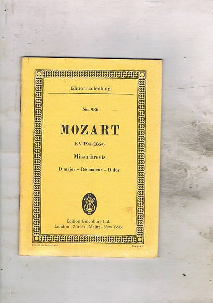 Missa Brevis D dur für Chor, 2 Vilinen, Bass und …