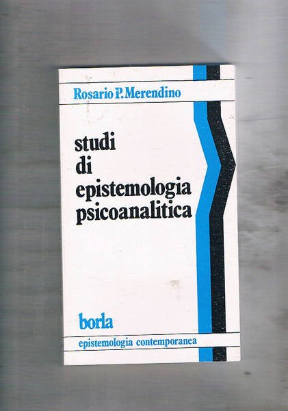 Studi di epistemologia psicoanalitica. "La nefazione" (S. Freud 1925). Un'analisi …