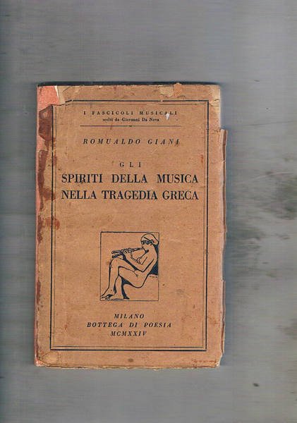 Gli spiriti della musica nella tragedia greca.