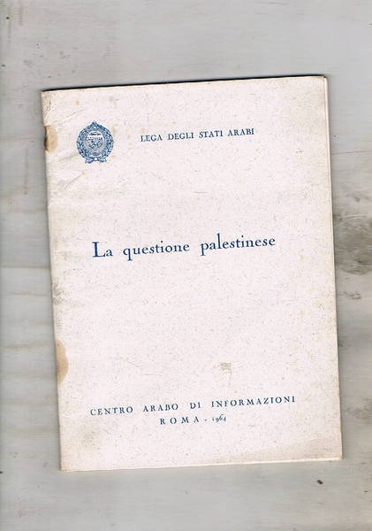 La Questione palestinese.