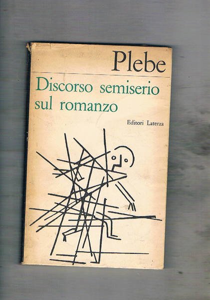 Discorso semiserio sul romanzo.