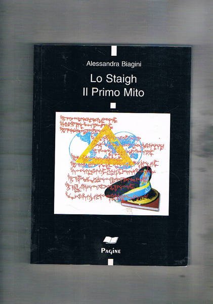 Lo Staigh il primo mito.