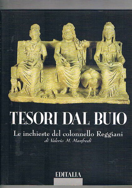 Tesori al buio. Le inchieste del colonnello Reggiani. Catalogo della …