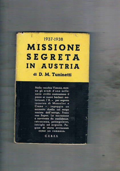 Missione segreta in Austria 1937-1938.