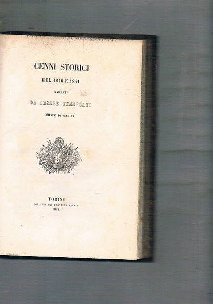 Cenni storici del 1840 e 1841 narrati da C. V.