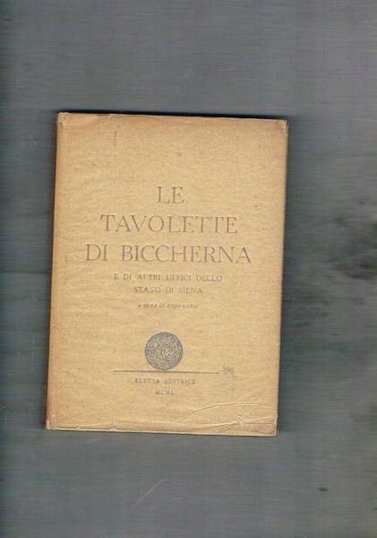 le tavolette di Biccherna e di altri uffici dello stato …