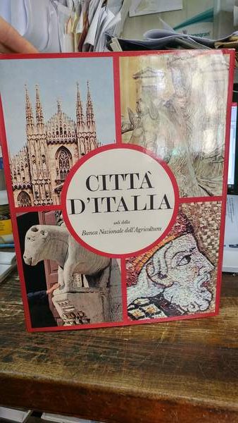 Città d'Italia sedi della Banca Nazionale dell'Agricoltura.