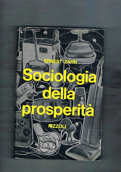 Sociologia della prosperità.