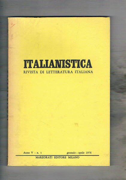 Italianistica rivista di letteratura italiana n° 2 genn-apr. 1976. Un …