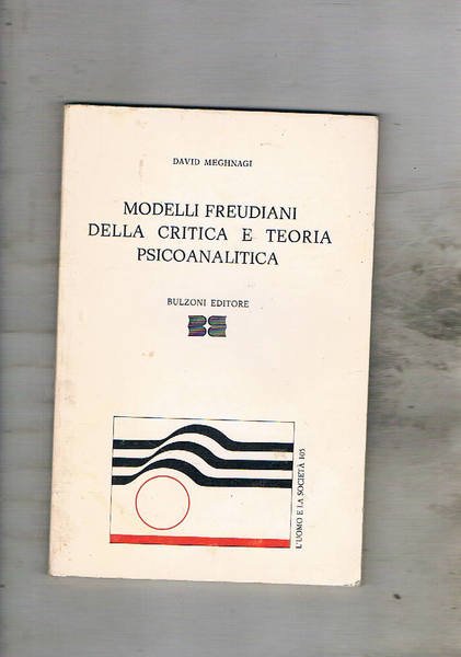 Modelli freudiani della critica e teoria psicoanalitica.