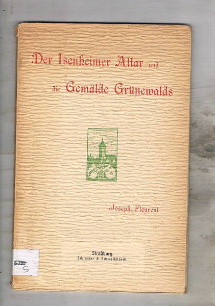 Der Isenheimer altar und die Gemäldegrünewalds.
