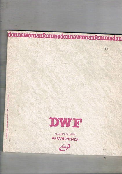 Donnawomanfemme, rivista trimestrale n° 4 1986. Appartenenza.