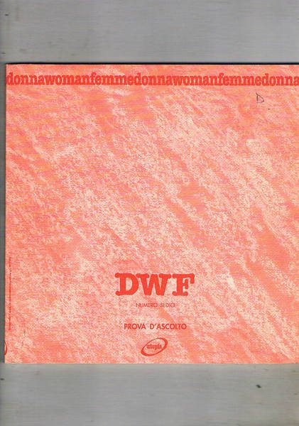 Donnawomanfemme, rivista trimestrale n° 16 ott-dic. 1991. Prova d'ascolto.