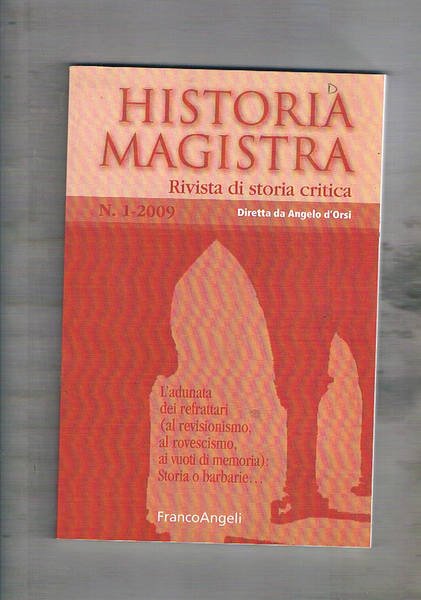 Historia Magistra, semestrale n° 1-2009. Il 1948 nella storia d'Israele; …